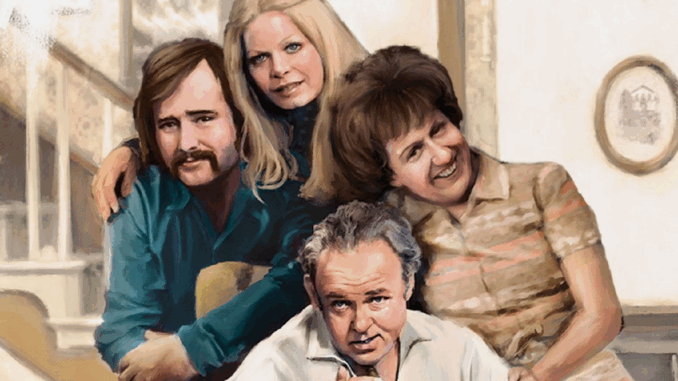 All-In-The-Family-Aged-Well-Not