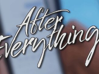 After Everything 2023 How the Story Wraps Up the After Series md07