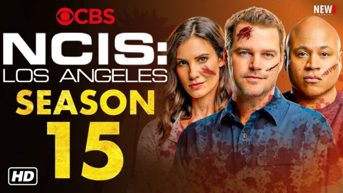 NCIS Los Angeles Season 15 everything you know