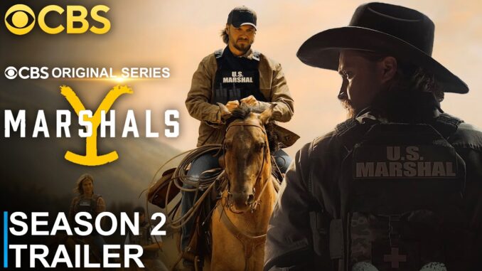 'Marshals' Season 2: Cast, Premiere, Date